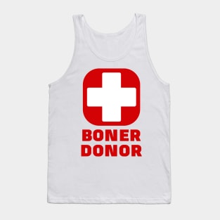 Boner Donor Tank Top